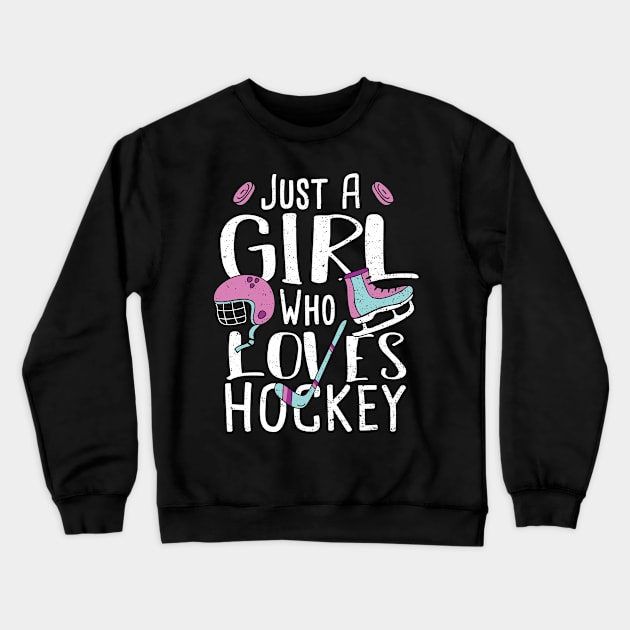 Just A Girl Who Loves Hockey Crewneck Sweatshirt by Designs By Jnk5